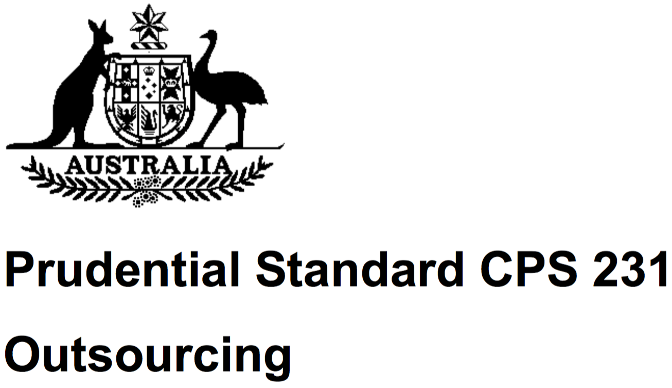 APRA Prudential Standard CPS 231: Outsourcing