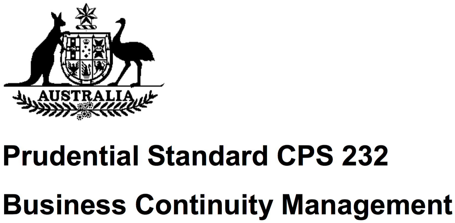 APRA Prudential Standard CPS 232: Business Continuity Management